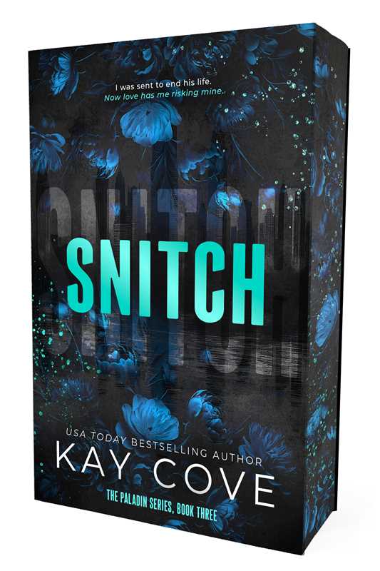 Snitch by Kay Cove