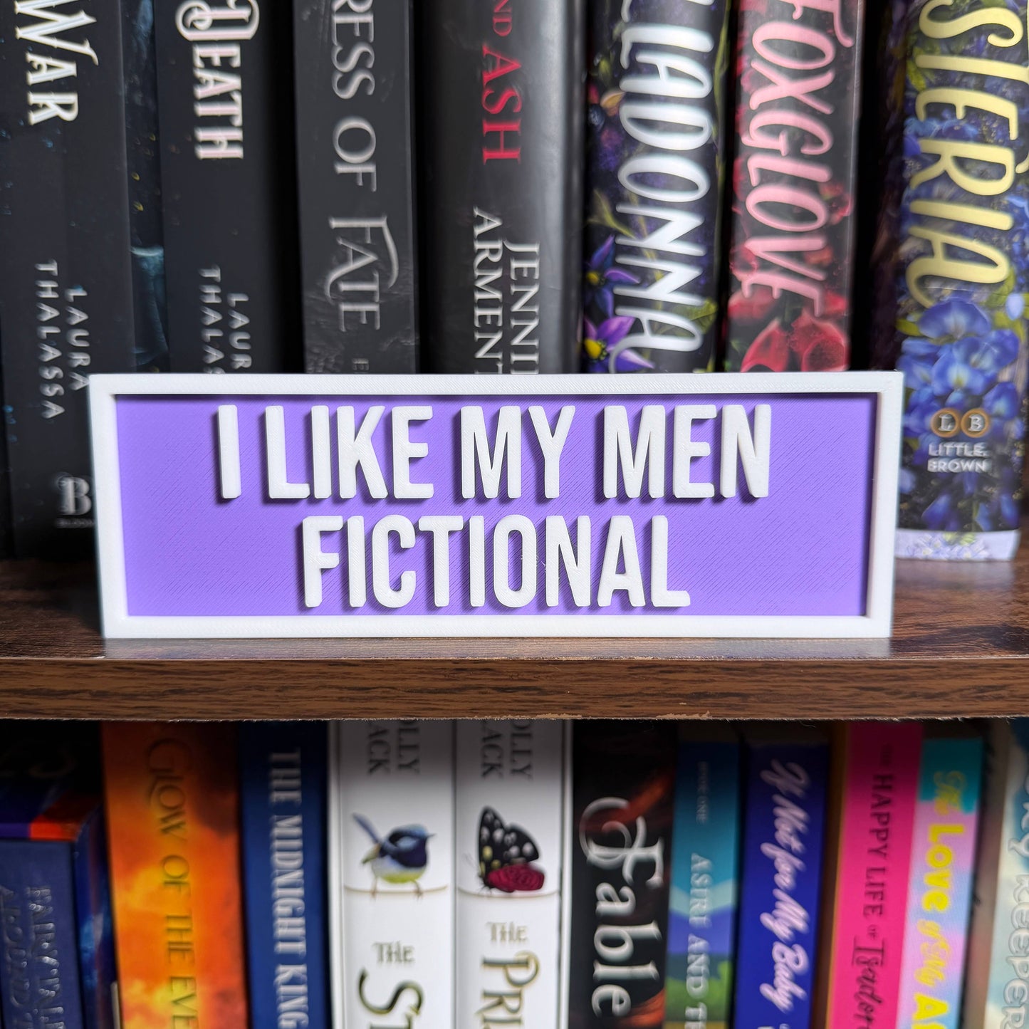 I Like My Men Fictional Sign | Bookshelf Decor
