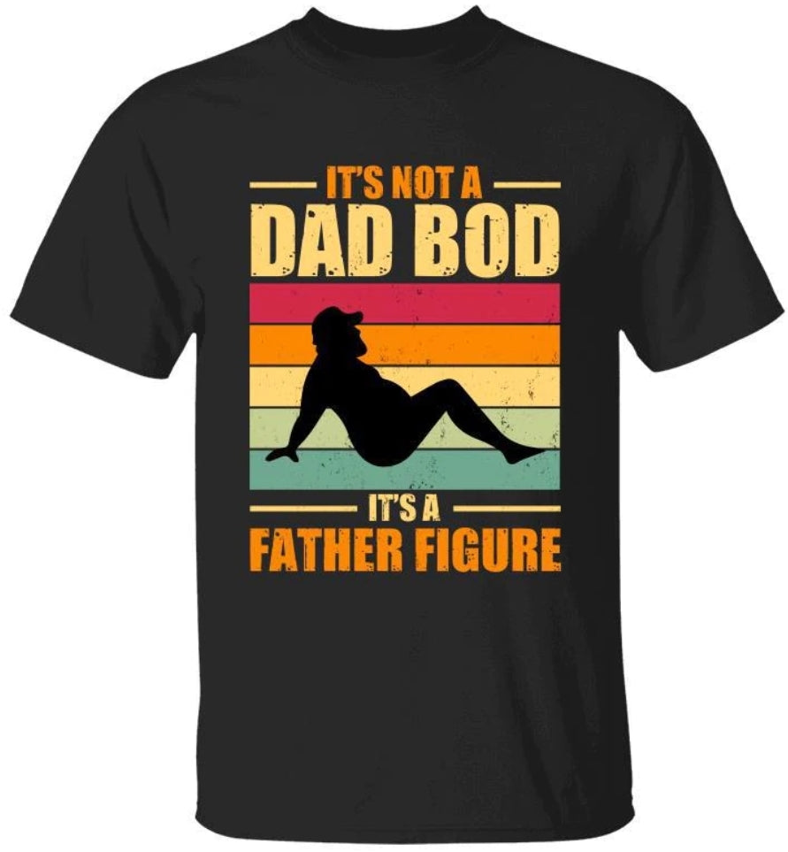 Dad Bod Tee